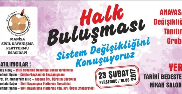 Manisa sistem değişikliğini konuşacak