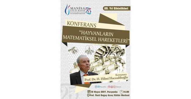 Manisa Celal Bayar  Üniversitesi Prof. Dr. H. Hilmi HACISALİHOĞLU’ nu ağırlıyor.