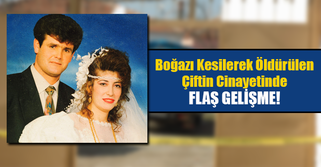 KARI-KOCA CİNAYETİYLE İLGİLİ FLAŞ GELİŞME!