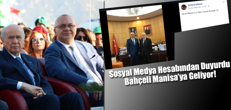 Bahçeli Manisa'ya Geliyor! İşte Tarihi...