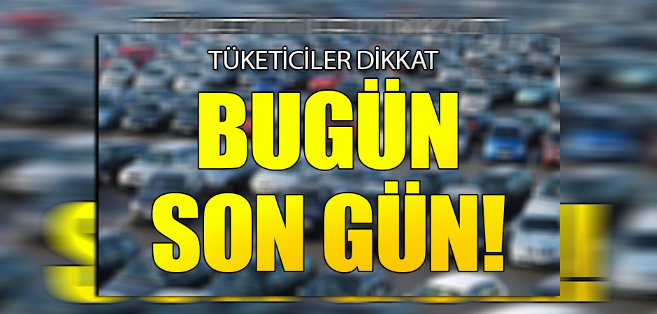 Bugün Son Gün!