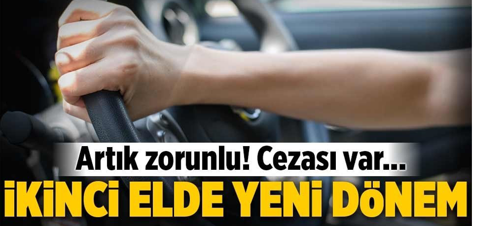 İkinci el oto satıcılarına belge zorunluluğu