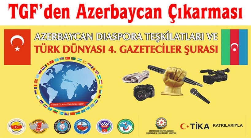 TGF’den Azerbaycan Çıkarması