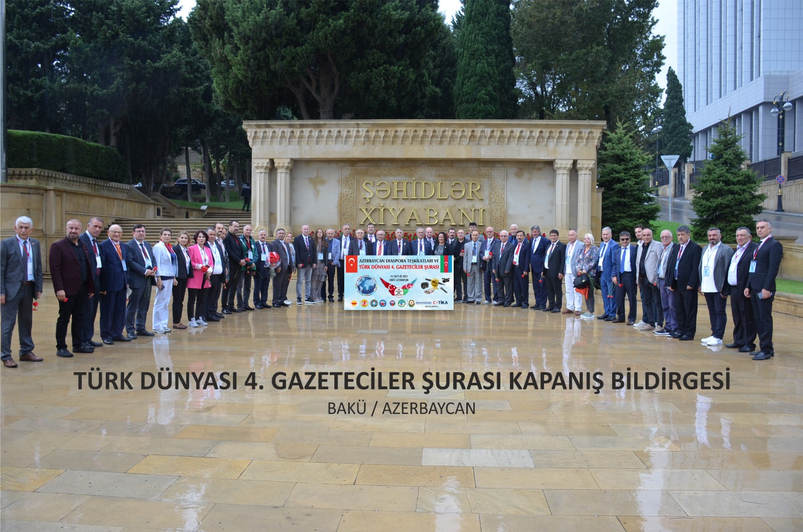 Türk Dünyası 4. Gazeteciler Şurası Kapanış Bildirgesi Yayınlandı