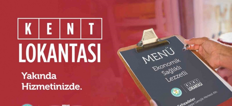 Manisa’ya Kent Lokantası geliyor