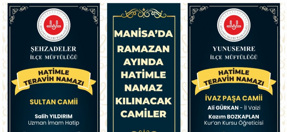 Manisa'da hatimle teravih ve sabah namazı kılınacak camiler belli oldu
