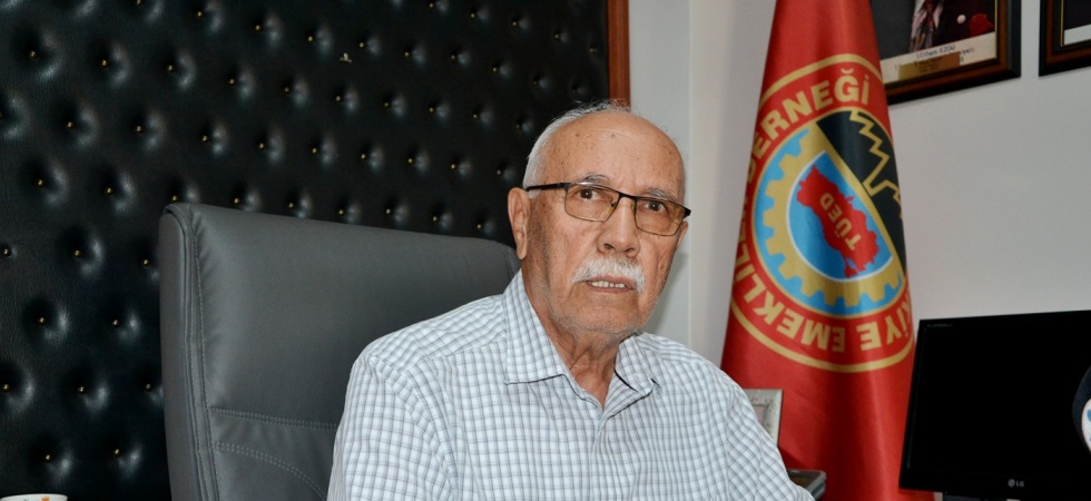 Türkiye Emekliler Derneği Manisa Şube Başkanı Mehmet Akkoyun,  "Emekli perişan"