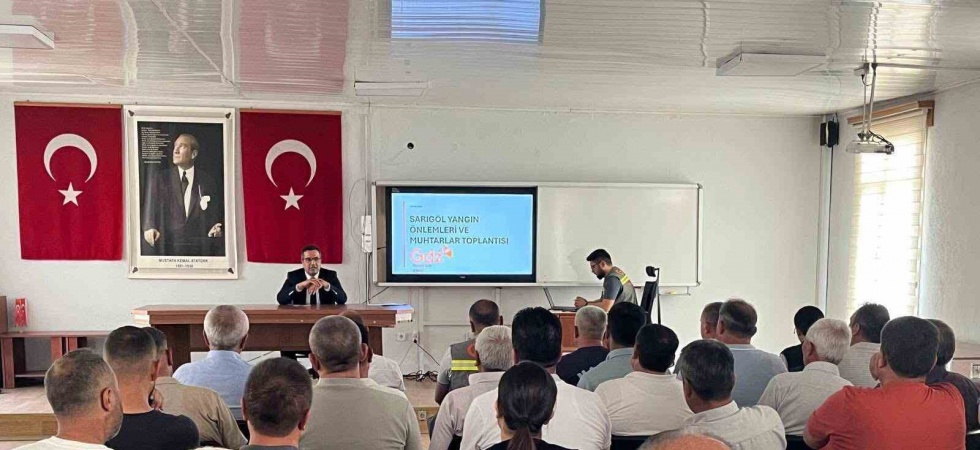 Sarıgöl’de muhtarlarla orman yangınları toplantısı yapıldı