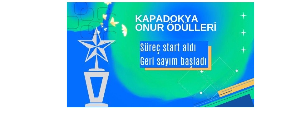 Kapadokya Değer Ödülleri başvuru süreci başladı
