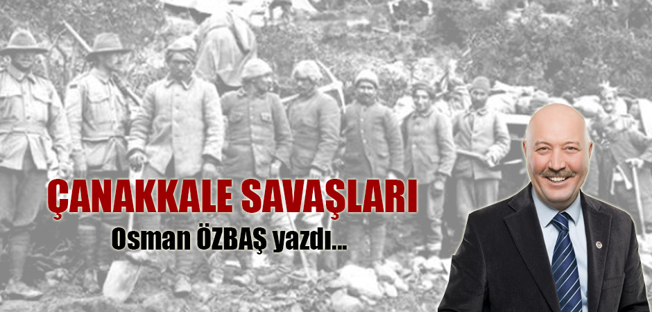 ÇANAKKALE SAVAŞLARI