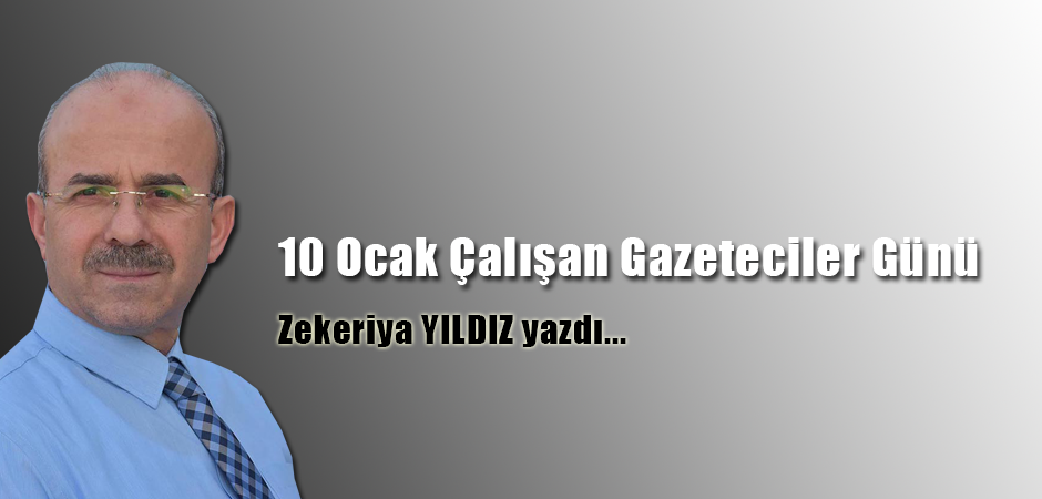 10 Ocak Çalışan Gazeteciler Günü