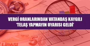 TELAŞ YAPMAYIN UYARISI GELDİ!