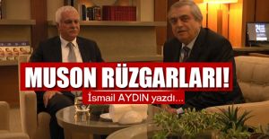 MUSON RÜZGARLARI!