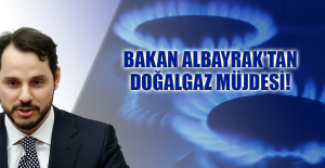 Berat Albayrak'tan Doğalgaz Müjdesi!