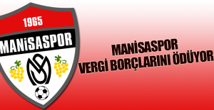 Manisaspor Vergi Borçlarını Ödüyor