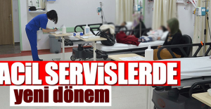 Acil servislerde ‘yeni dönem’ başladı