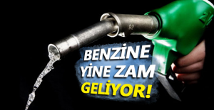 Benzine Yine Zam Geliyor!