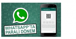 Whatsapp'ta 'Para'lı Dönem Kullanıma Sunuldu
