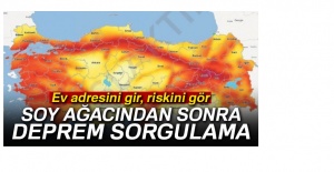 Adres ile deprem riski sorgulama sistemi açıldı!