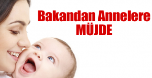 Bakandan Annelere Müjde