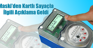 Maski’den Kartlı Sayaçla İlgili Açıklama Geldi