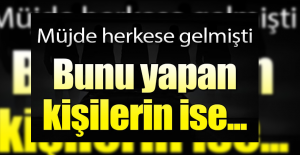 Müjde Herkese Gelmişti...