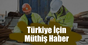 Türkiye İçin Müthiş Haber