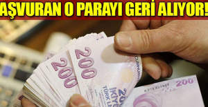 Vatandaşa uyarı! Başvuran o parayı geri alabilir