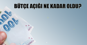 Bütçe açığı ne kadar oldu?