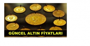 Altın Fiyatlarında Son Durum