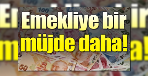 Emekliye hem ikramiye hem zam!