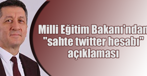 Milli Eğitim Bakanı'ndan "sahte twitter hesabı" açıklaması