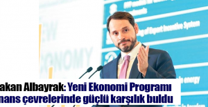 Bakan Albayrak: Yeni Ekonomi Programı finans çevrelerinde güçlü karşılık buldu