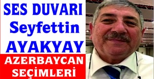 AZERBAYCAN SEÇİMLERİ