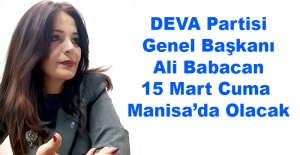 Ali Babacan Cuma Günü Manisa'da Olacak