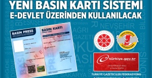 YENİ BASIN KARTI SİSTEMİ E-DEVLET ÜZERİNDEN KULLANILACAK