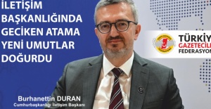 TGF; İletişim Başkanlığında geciken atama yeni umutlar doğurdu