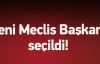 Meclis'in yeni başkanı belli oldu!